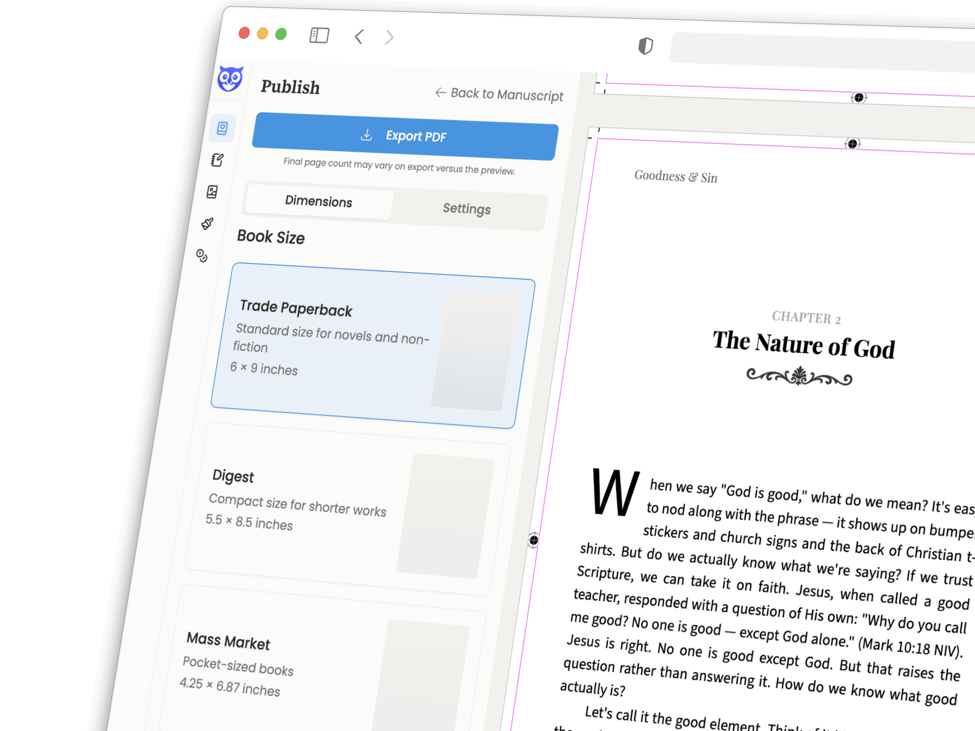 Create and export popular book formats such as ebook (EPUB), Print (PDFs) and DOCX