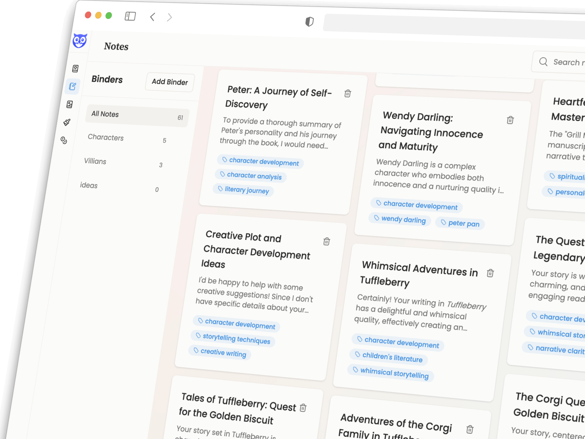 Save and organize notes, book research and more. Store them in binders and tag them for later.