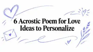 6 Acrostic Poem for Love Ideas to Personalize